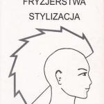 Technologia fryzjerstwa stylizacja. Cena 20zł obniżona do 13.20 brutto Technologia fryzjerstwa stylizacja. Cena 20zł obniżona do 13.20 brutto